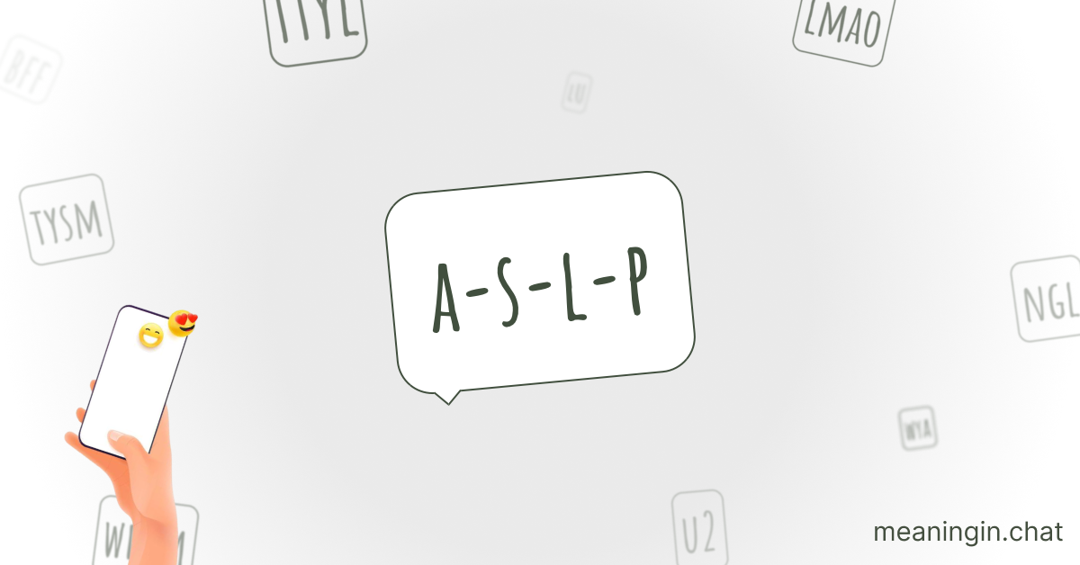 A/S/L/P Meaning in Chat or Text Messages Online
