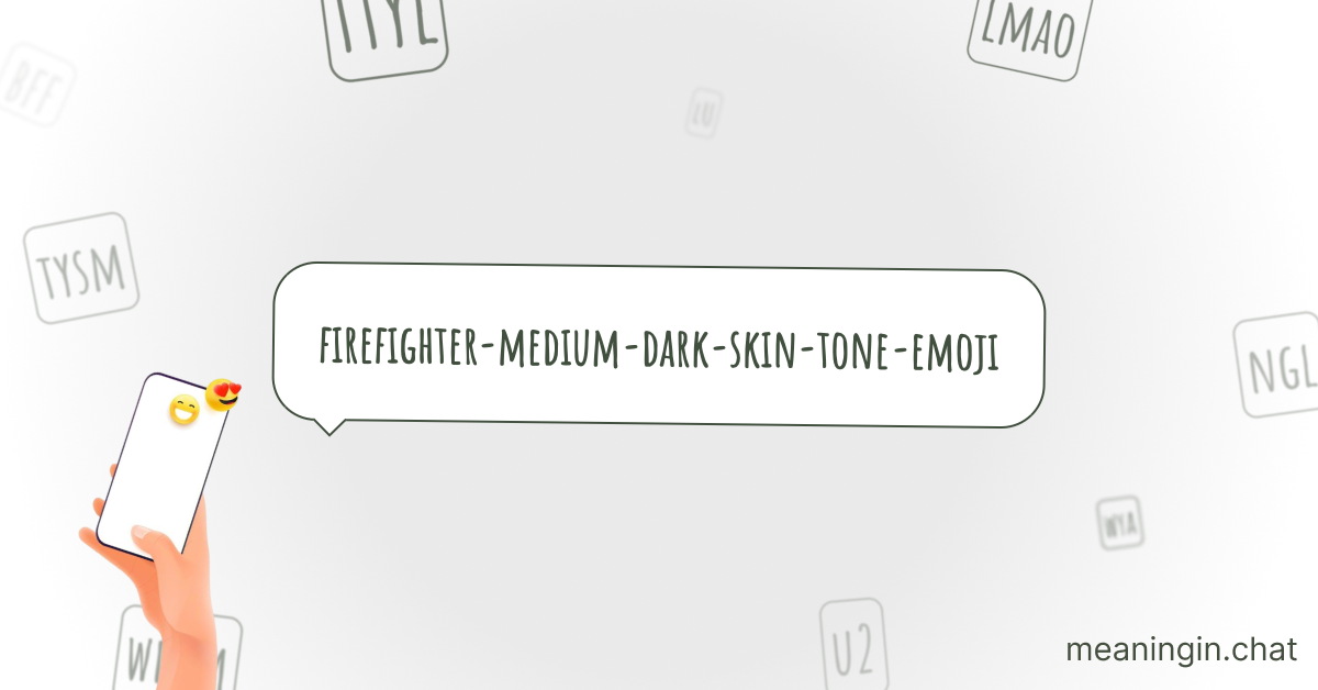 Firefighter: Medium-dark Skin Tone Emoji π§πΎβπ: Meaning in Chat or Text Messages Online