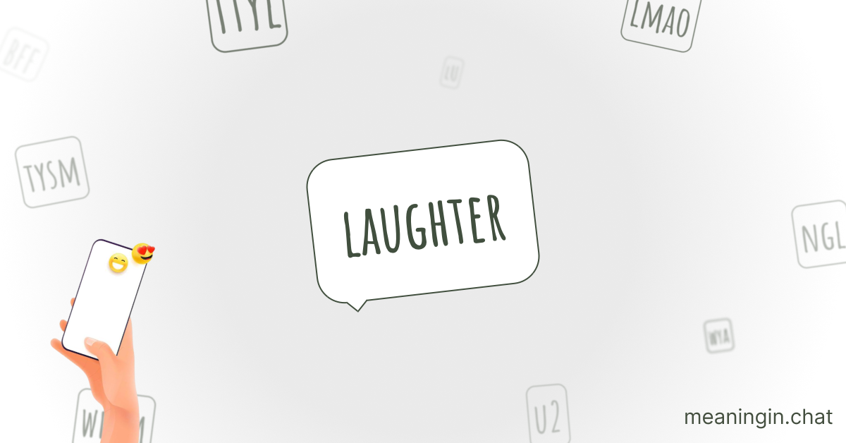 /// Meaning in Chat or Text Messages Online