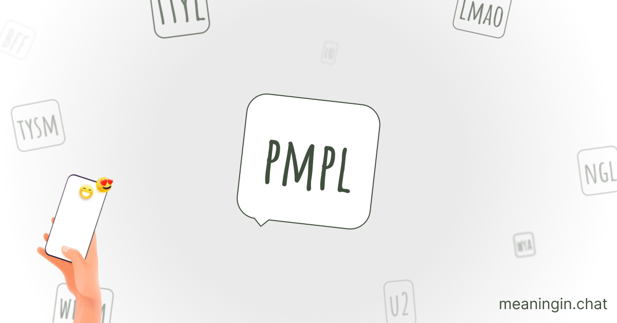 PMPL Meaning in Chat or Text Messages Online