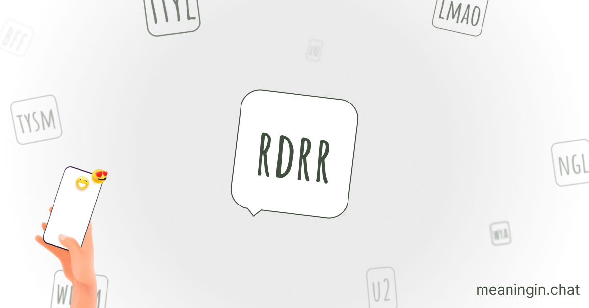 RDRR Meaning in Chat or Text Messages Online