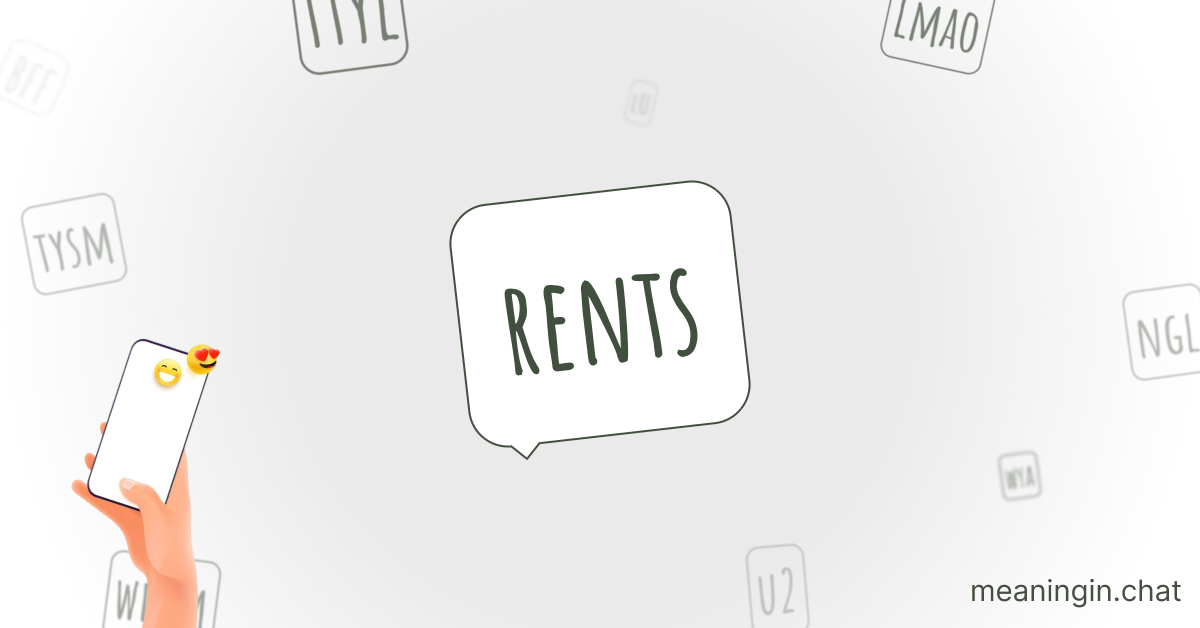 RENTS Meaning in Chat or Text Messages Online