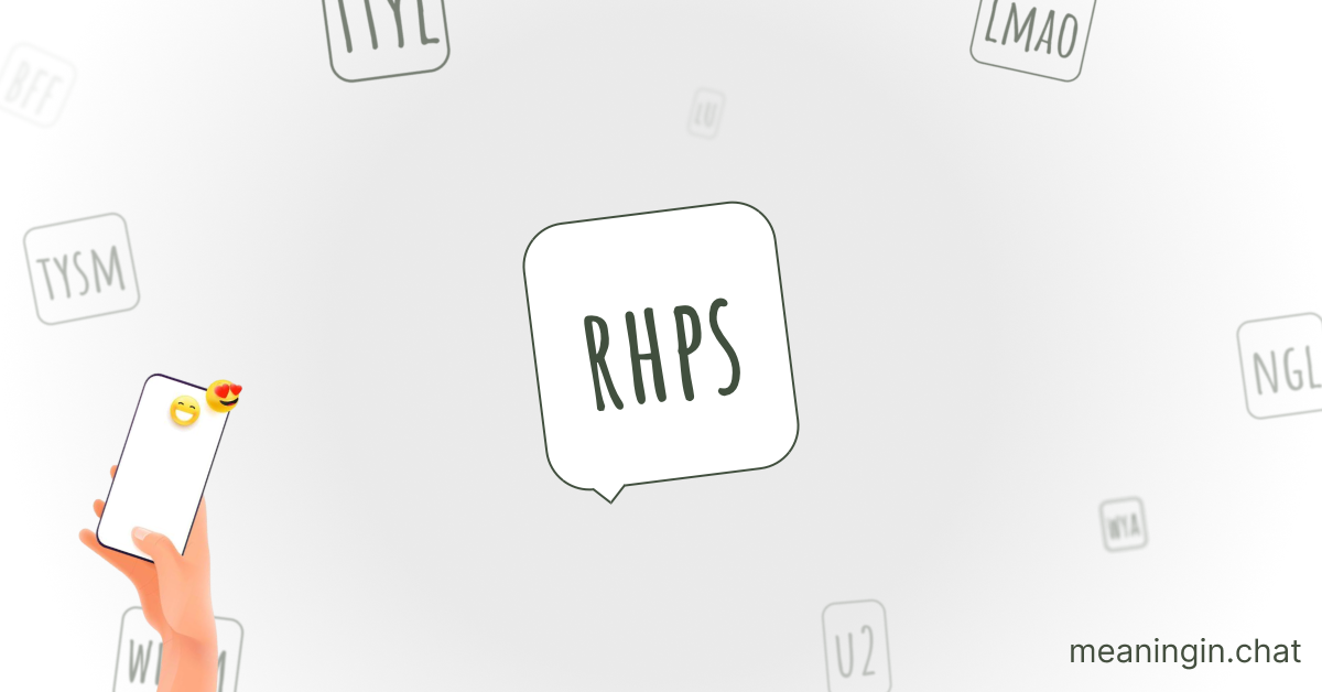 RHPS Meaning in Chat or Text Messages Online