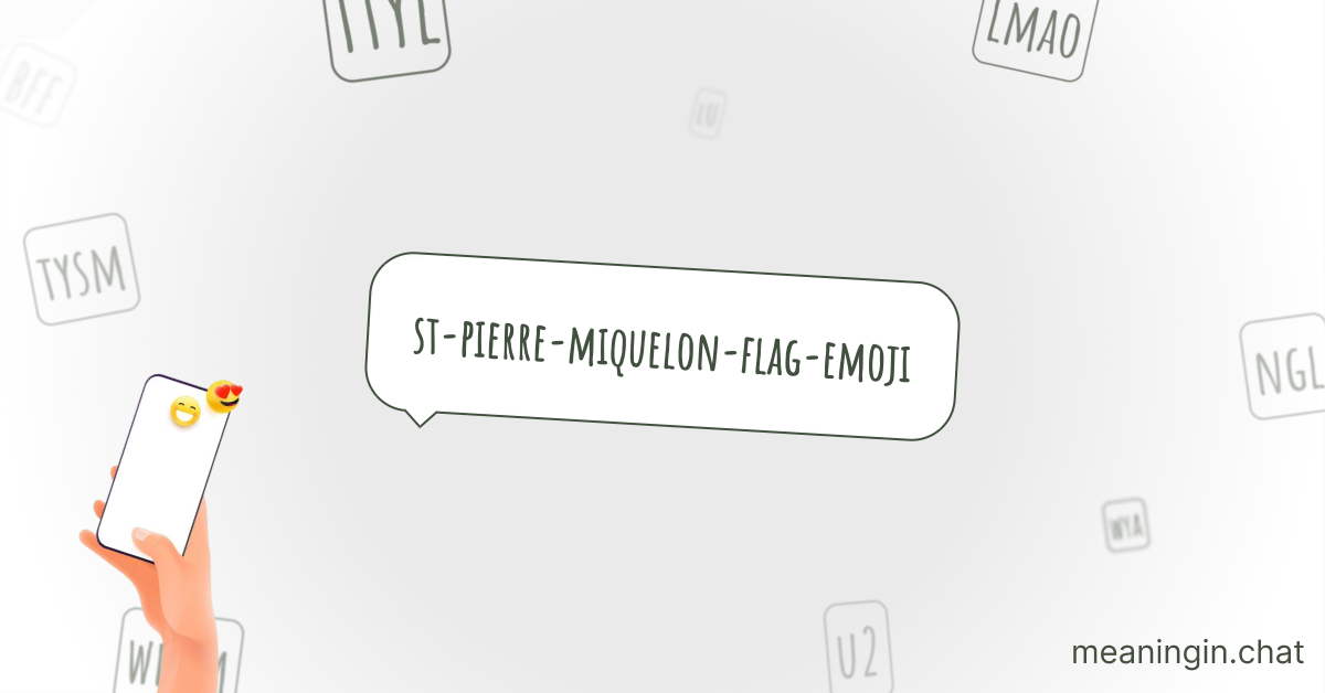 St. Pierre & Miquelon Flag Emoji π΅π²: Meaning in Chat or Text Messages Online
