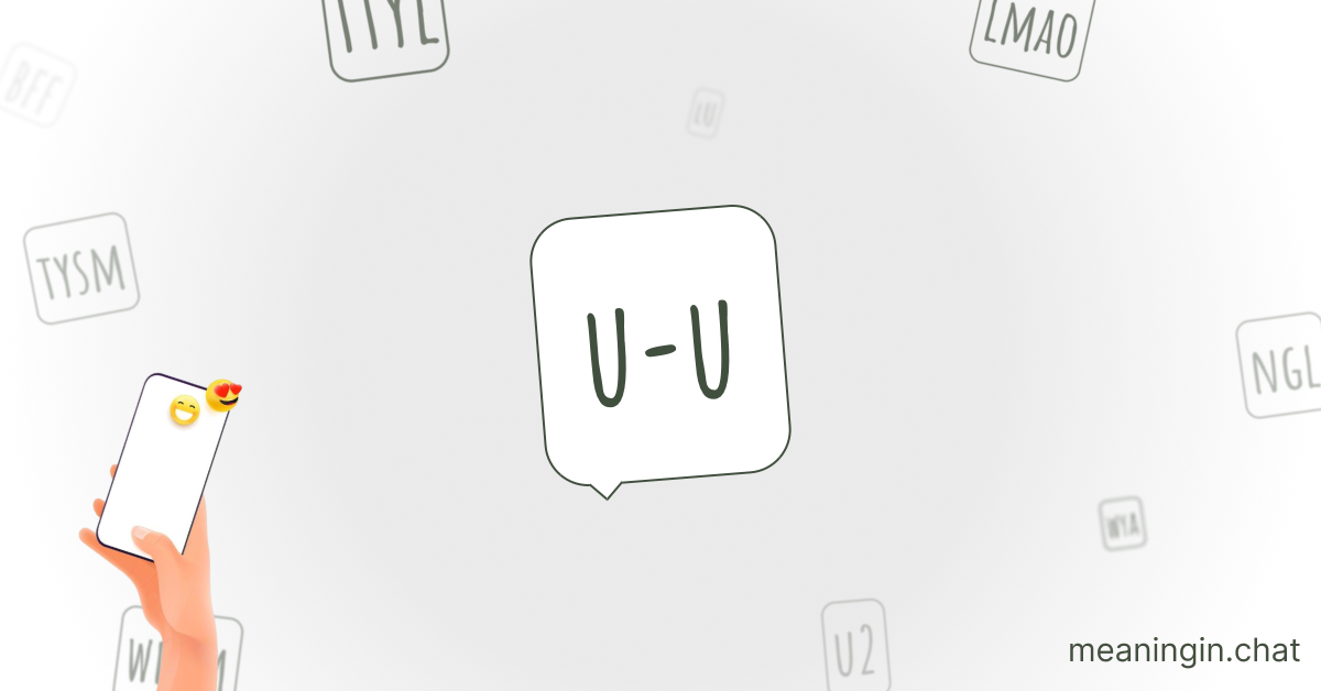 U.U Meaning in Chat or Text Messages Online
