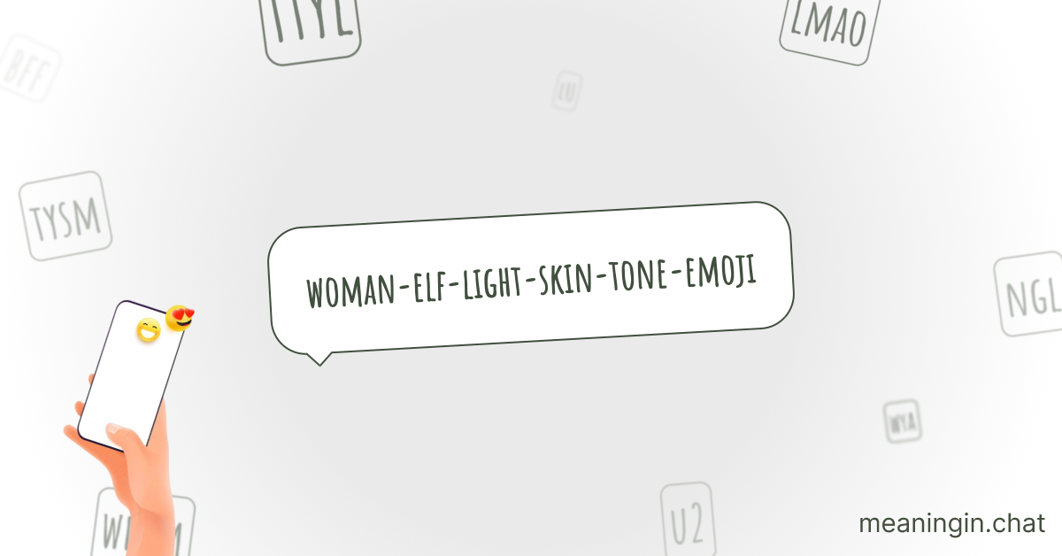 Woman Elf: Light Skin Tone Emoji π§π»ββ: Meaning in Chat or Text Messages Online